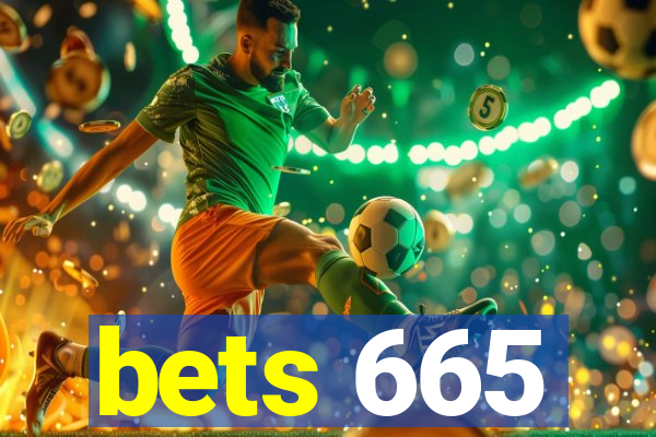 bets 665